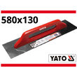 Gletiera din inox 130 x 580 mm Yato YT-5210 1